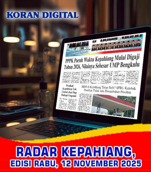 RADAR KEPAHIANG, EDISI RABU 12 NOVEMBER 2025