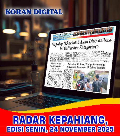 RADAR KEPAHIANG, EDISI SENIN 24 NOVEMBER 2025