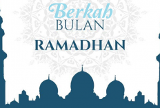 Mengapa Bulan Ramadan jadi Bulan Penuh Berkah? Cek Keutamaannya