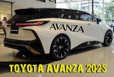 Toyota Avanza 2025: Performa Lebih Tangguh Pilihan Ideal Keluarga Indonesia 