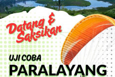 Siap Jadi Destinasi Wisata Unggulan Daerah, Pemkab Rejang Lebong Uji Terbang Paralayang
