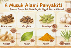 8 Musuh Alami Penyakit! Bumbu Dapur Ini Bikin Gejala Nggak Berani Dekat