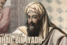 Fudhail bin Iyadh, Perampok yang Paling Ditakuti Menjadi Ulama Besar
