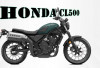 Honda CL500 2025 Resmi Hadir, Jurus Baru Honda Taklukkan Pasar Moge